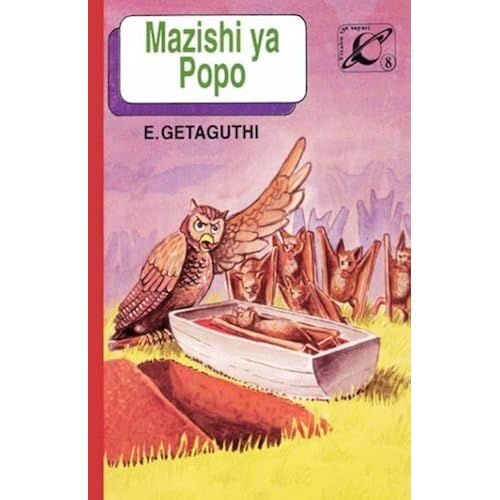 Mazishi Ya Popo/Bat's Burial