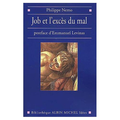 Job Et L'excès Du Mal