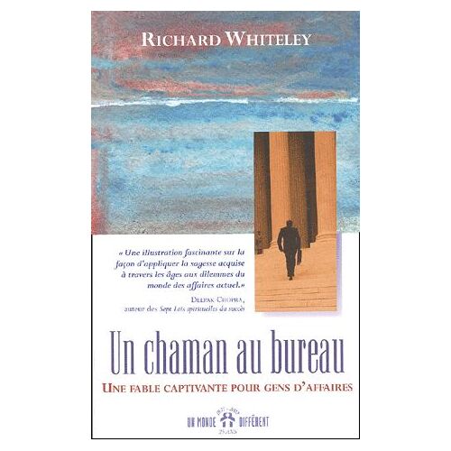 Un Chaman Au Bureau
