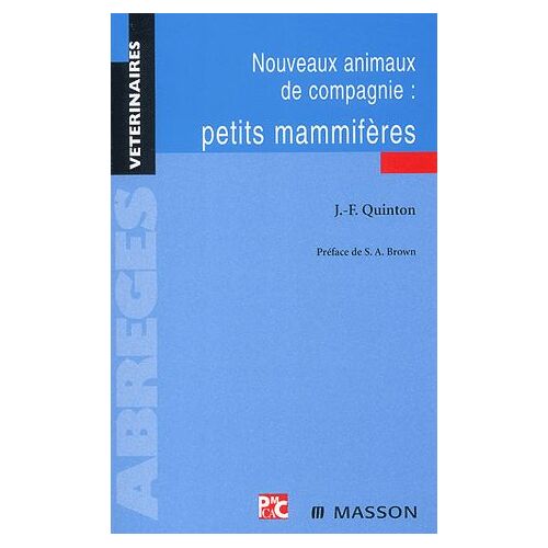 Nouveaux Animaux De Compagnie : Petits Mammifères