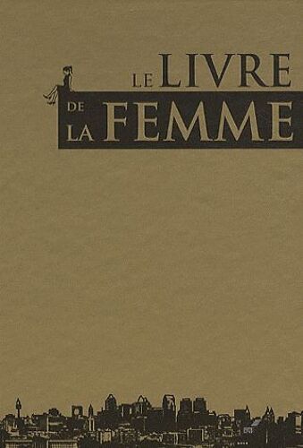 Le Livre De La Femme