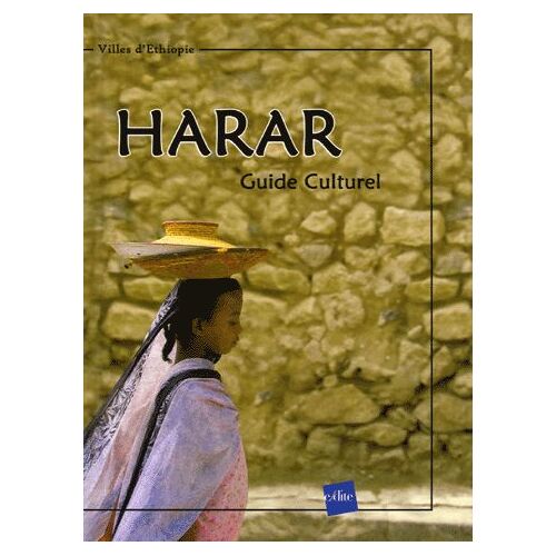 Harar - Guide Culturel