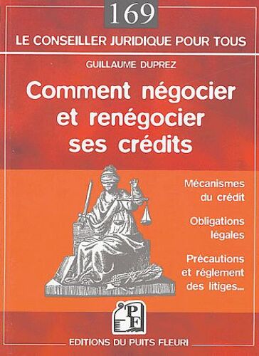 Comment Négocier Et Renégocier Ses Crédits