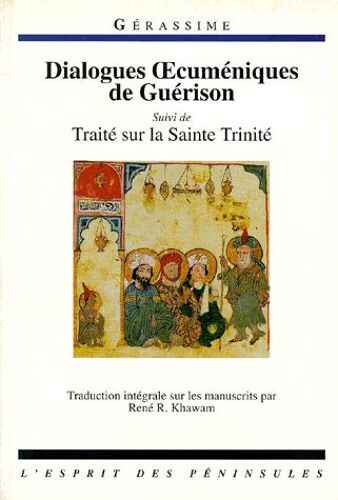 La Meditation Hesychaste - A La Découverte D'une Grande Tradition De L'orient