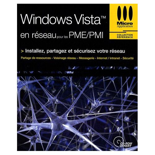 Windows Vista En Réseau Pour Les Pme/Pmi - (1cédérom)