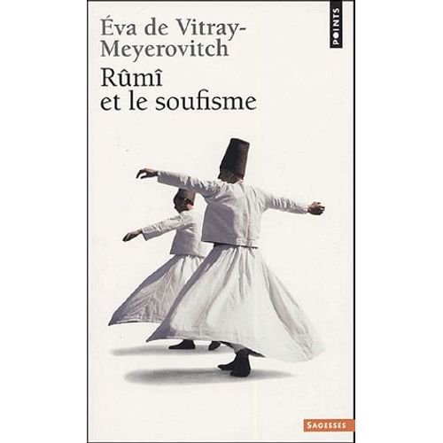 Rûmî Et Le Soufisme