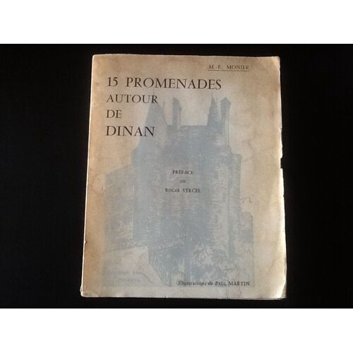 15 Promenades Autour De Dinan (Edition Originale.Un Des 570 Sur Papier Offset)