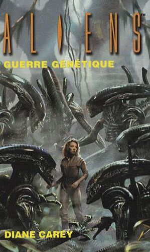 Aliens Tome 2 - Guerre Génétique