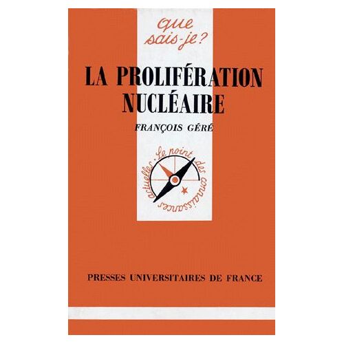 La Prolifération Nucléaire