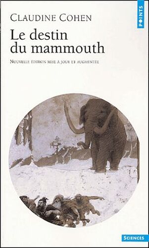 Le Destin Du Mammouth