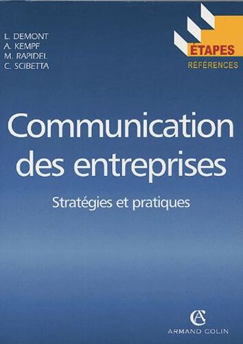 Communication Des Entreprises - Stratégies Et Pratiques