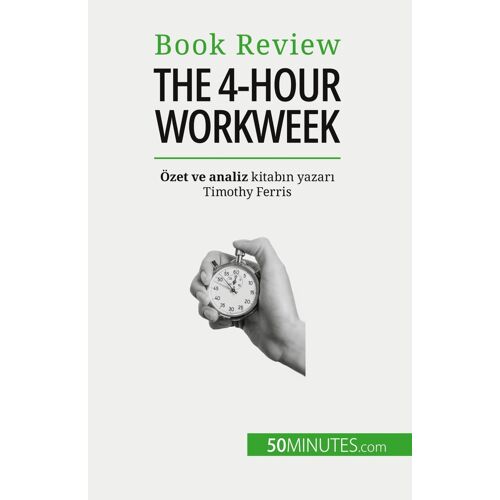 The 4-Hour Workweek