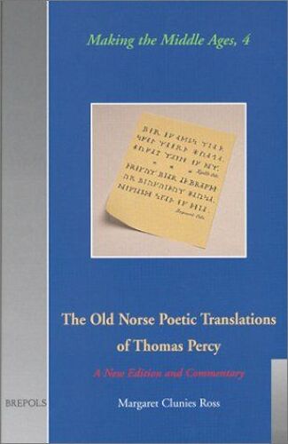 The Old Norse Poetic Translations Of Thomas Percy