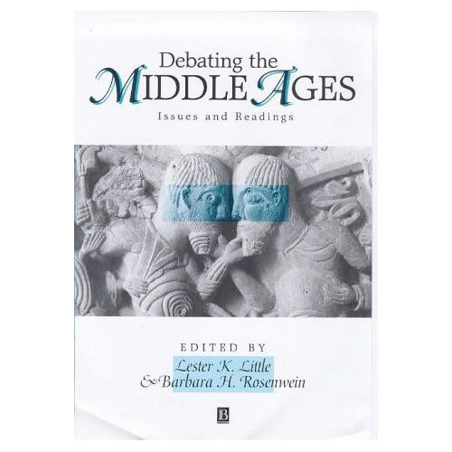Debating The Middle Ages