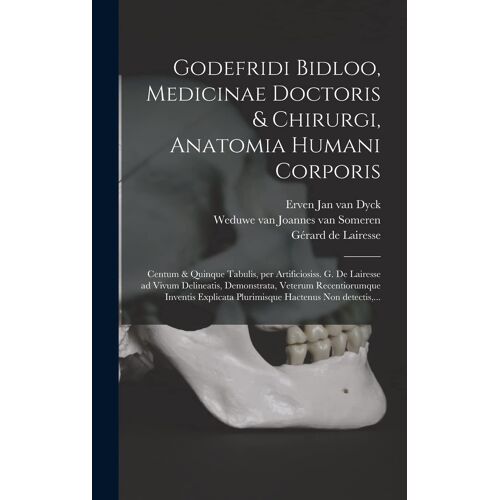 Godefridi Bidloo, Medicinae Doctoris & Chirurgi, Anatomia Humani Corporis