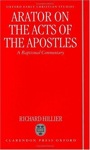 Arator On The Acts Of The Apostles