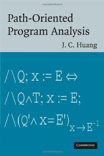 Path-Oriented Program Analysis
