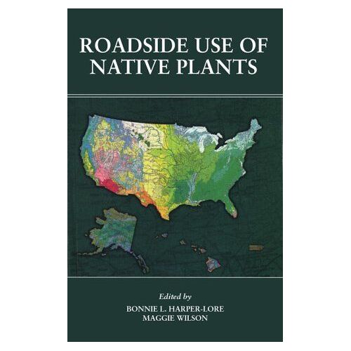 Roadside Use Of Native Plants
