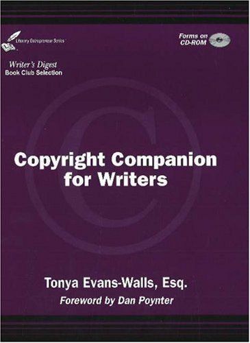 Copyright Companion For Writers Literary Law Guide Series