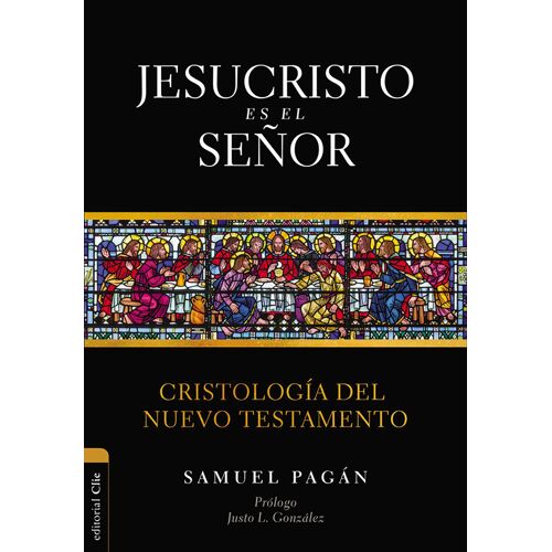 Jesucristo Es El Señor