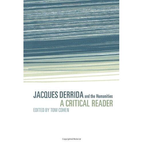 Jacques Derrida And The Humanities