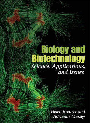 Biology And Biotechnology: Science, Applications, And Issues