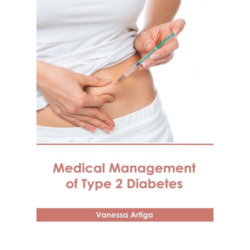 Medical Management Of Type 2 Diabetes