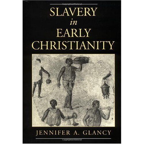 Slavery In Early Christianity