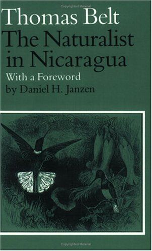 Belt: The Naturalist In Nicaragua (Paper)