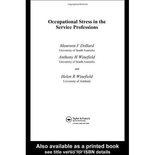 Occupational Stress In The Service Professions