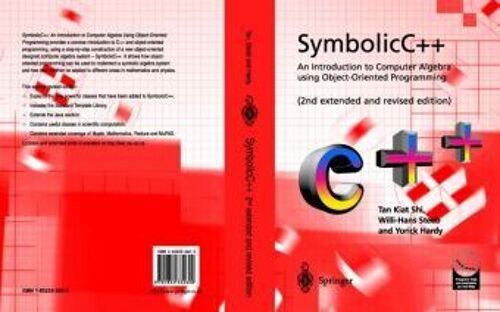 Symbolicc++:An Introduction To Computer Algebra Using Object-Oriented Programming