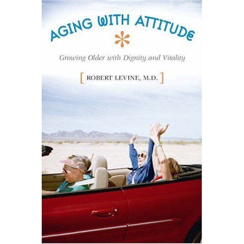 Aging With Attitude