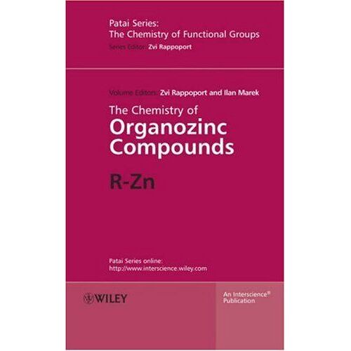 The Chemistry Of Organozinc Compounds, 2 Part Set