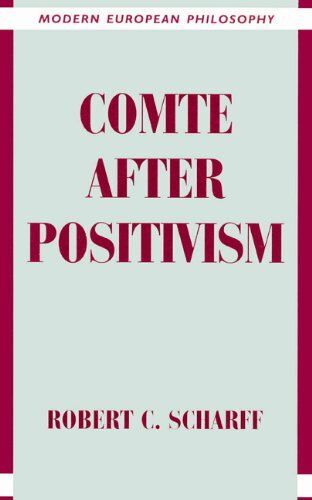 Comte After Positivism