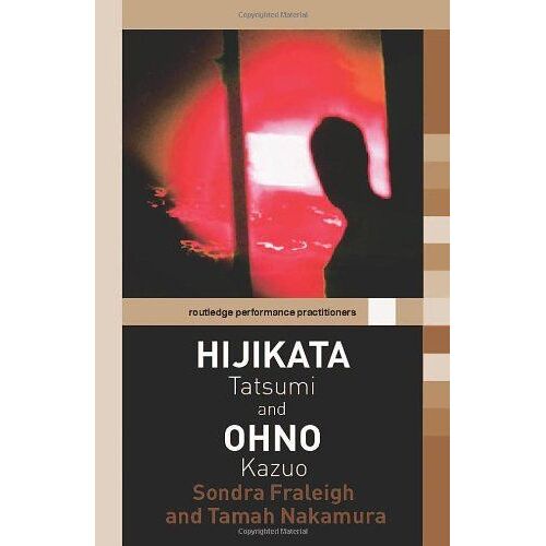 Hijikata Tatsumi And Ohno Kazuo