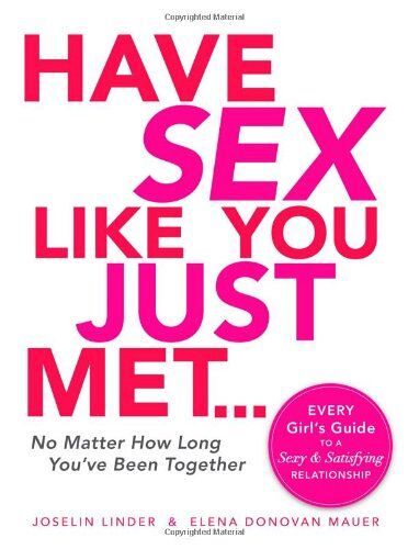 Have Sex Like You Just Met