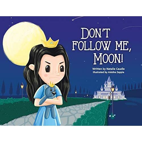 Don't Follow Me, Moon!