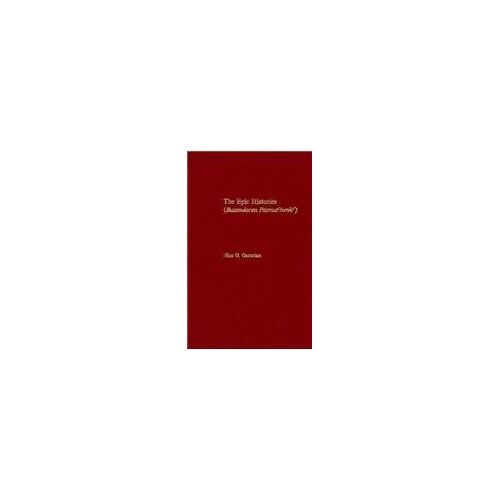 The Epic Histories - Attributed To P`Awstos Buzand (Buzandaran Patmut`Iwnk)