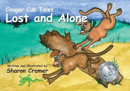 Cougar Cub Tales: Lost And Alone