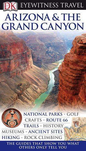 Eyewitness Arizona & The Grand Canyon