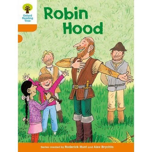 Oxford Reading Tree: Level 6: Stories: Robin Hood