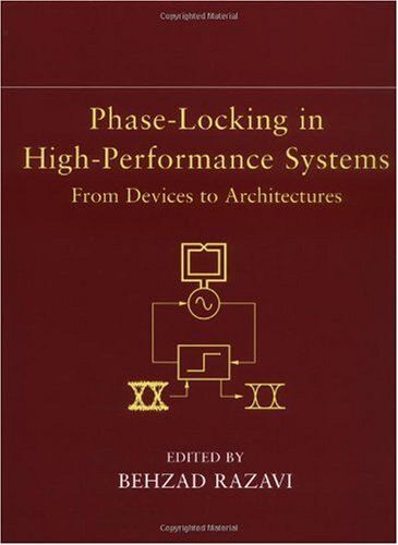 Phase-Locking In High-Performance Systems - From Devices To Architectures