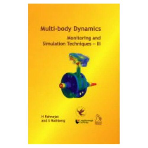 Multi-Body Dynamics: Monitoring And Simulation Techniques Iii