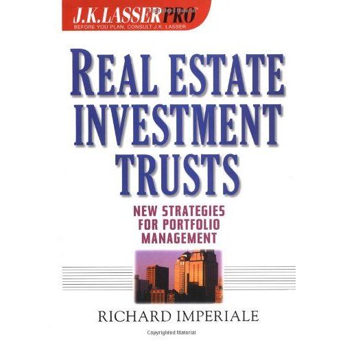 J.K.Lasser Pro Real Estate Investment Trusts: New Strategies For Portfolio Management