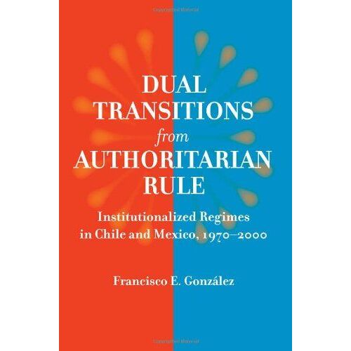 Dual Transitions From Authoritarian Rule