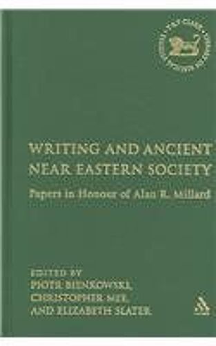 Writing And Ancient Near Eastern Society