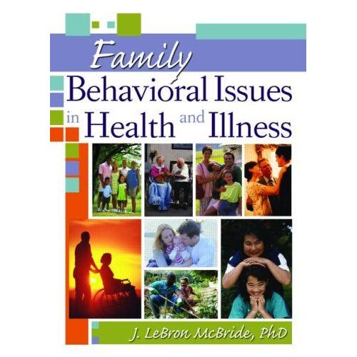 Family Behavioral Issues In Health And Illness