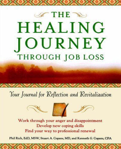 Healing Journey Through Job Loss