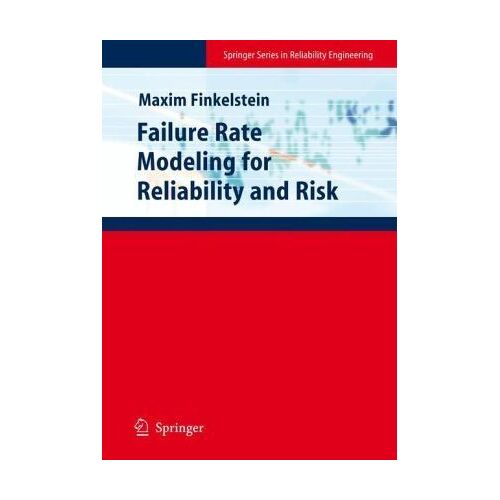 Failure Rate Modelling For Reliability And Risk