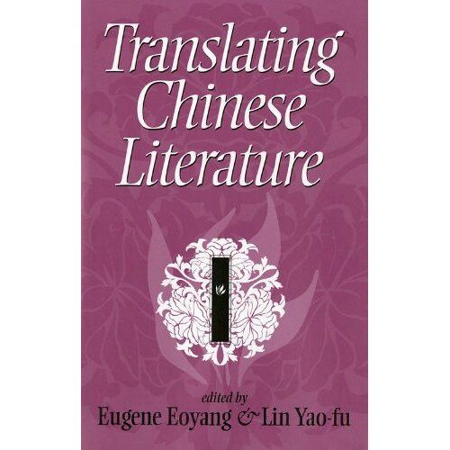 Translating Chinese Literature